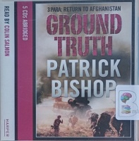 Ground Truth written by Patrick Bishop performed by Colin Salmon on Audio CD (Abridged)